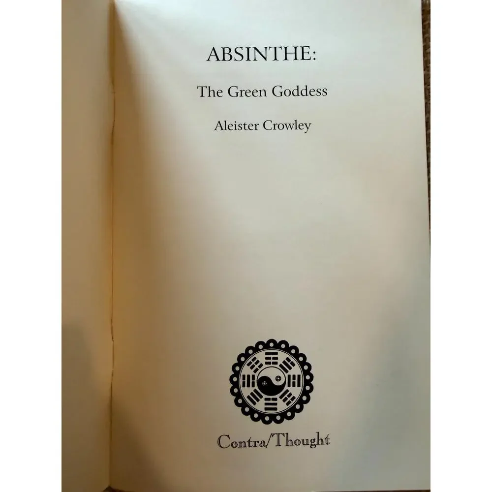 Absinthe The Green Goddess by Aleister Crowley 1995